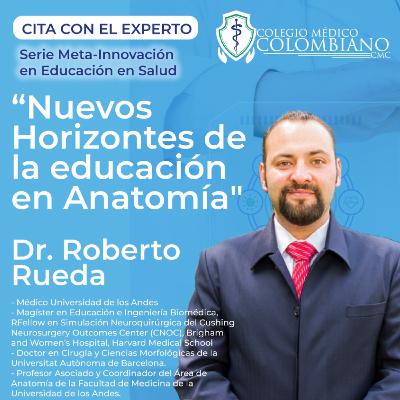 Nuevos Horizontes de la educación en Anatomía Nuevos Horizontes de la educación en Anatomía