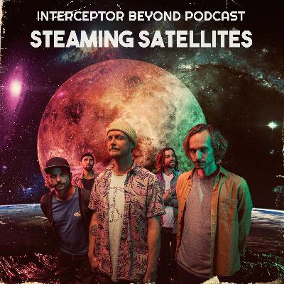 Steaming Satellites ◆ Interview with Max Borchardt ◆ Interceptor Beyond Podcast EP41