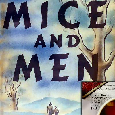 Of Mice and Men by John Steinbeck