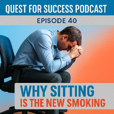 Why Sitting is the New Smoking