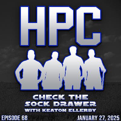 68: Check The Sock Drawer with Keaton Ellerby