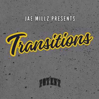 Transitions EP 1 - Jae Millz