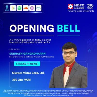 Opening Bell - 18 / 07 / 25