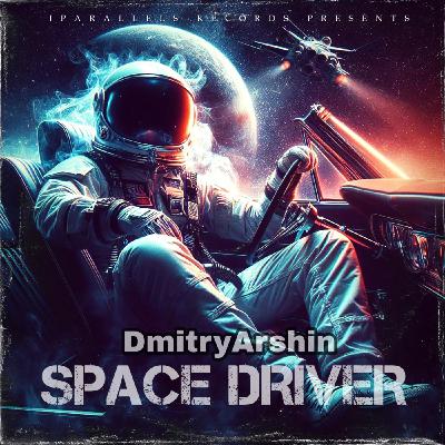 DmitryArshin - SpaceDriver