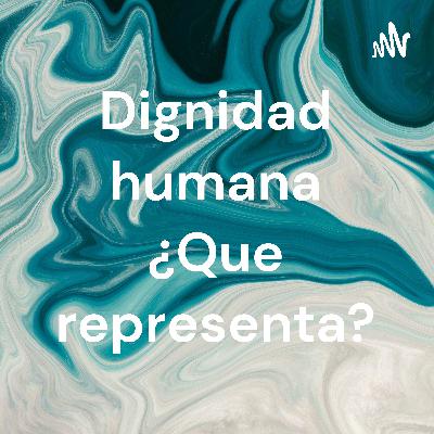 Dignidad humana