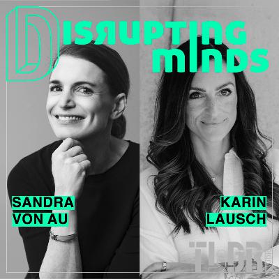#65 - Warum Führung radikales Umdenken braucht – mit Karin Lausch