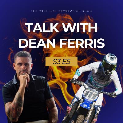The WMR Show S3 E5 - Talk w/ Dean Ferris