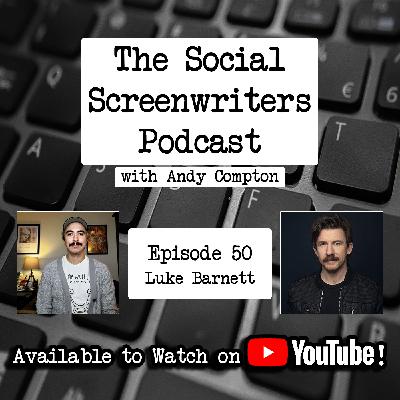 Making Back to Back Viral Short Films w/Luke Barnett (THE CROSSING OVER EXPRESS & OVATION)