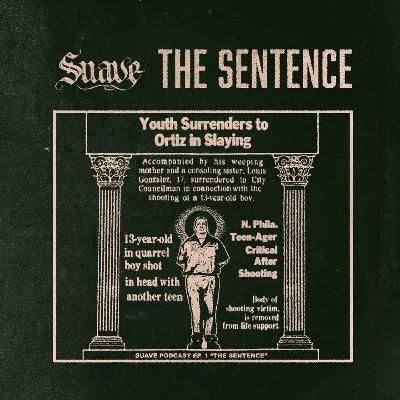 The Sentence - Ep. 1