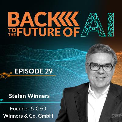 Vertical AI & Europäische Rahmenbedingungen - mit Stefan Winners - Founder & CEO @ Winners & Co. GmbH | Ep. 29