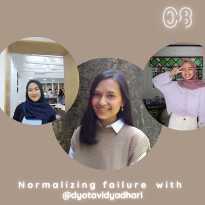Normalizing Failure With Dyota Vidyadhari