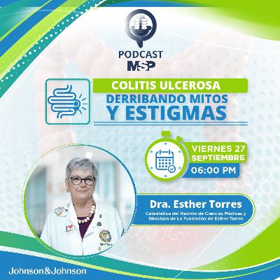 Colitis ulcerosa: Derribando mitos y estigmas Colitis ulcerosa: Derribando mitos y estigmas