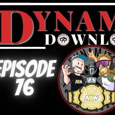 AEW Dynamite "St. Patrick's Day Slam" Recap Show 3/16/22 | Dynamite Download Episode 76!