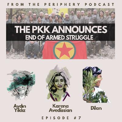 The PKK Announces End of Armed Struggle