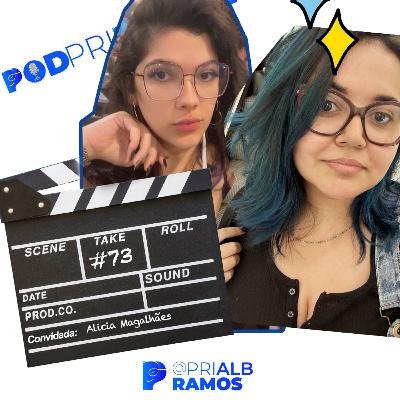 PodPri #73 - Mercado da Moda e Tendência com Alicia Magalhães | Nunca foi sorte, sempre foi publicidade
