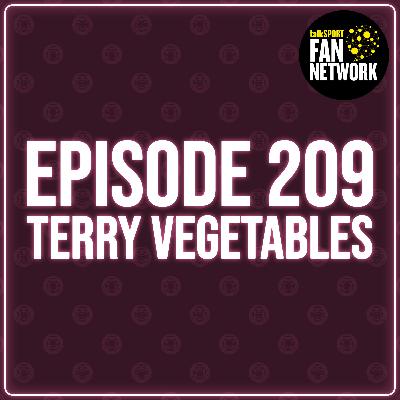 Episode 209 - Terry Vegetables