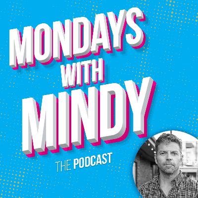Mondays With Mindy | Season 5, Episode 3: Dave Holmes