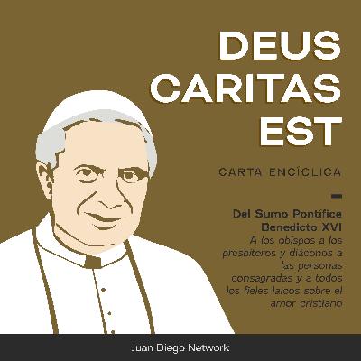 Introducción a “Deus Caritas”