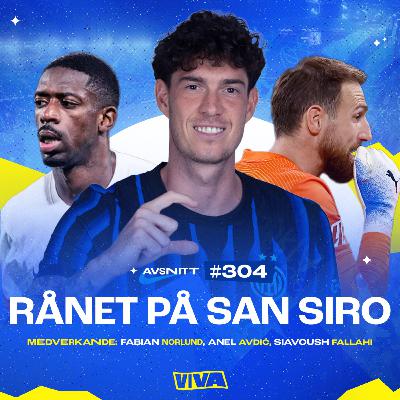 #304 Rånet på San Siro