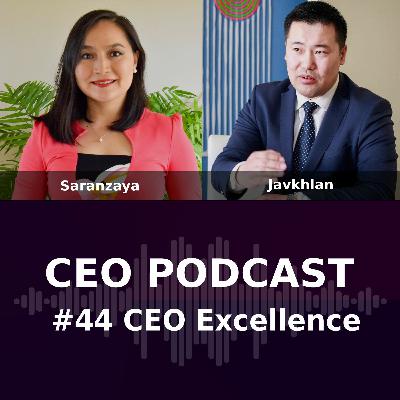 CEO Podcast #044 - CEO Excellence
