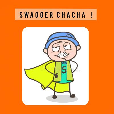 Swagger Chacha and his Conditioner