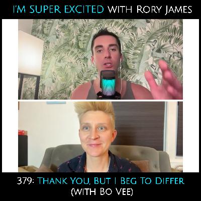 Thank You, But I Beg To Differ (with Bo Vee)