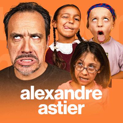 Les Pitchounes x Alexandre Astier