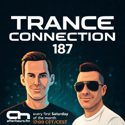 Nucrise & Mr. Trancetive - Trance Connection 187 [Afterhours.FM 07-02-2026]