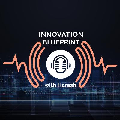 Innovation Blueprint - Sam Ushio