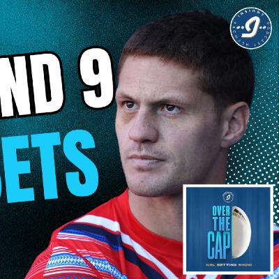 Over the Cap | NRL Best Bets | Magic Round 9 Over the Cap | NRL Best Bets | Magic Round 9