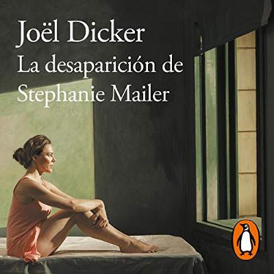 La desaparición de Stephanie Mailer [The Disappearance of Stephanie Mailer] (Audiolibro) | Prueba Gratis
