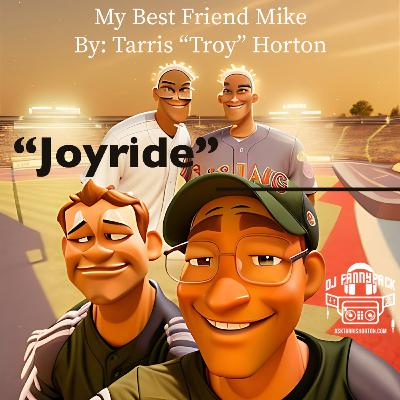 My Best Friend Mike by:Tarris "Troy" Horton