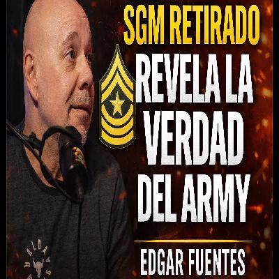 31 Años en el Army y Nadie Te Cuenta Esto