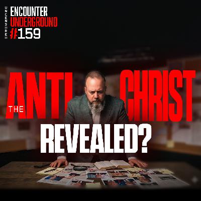 #159 What You Need to Know About The Antichrist | Bible Study