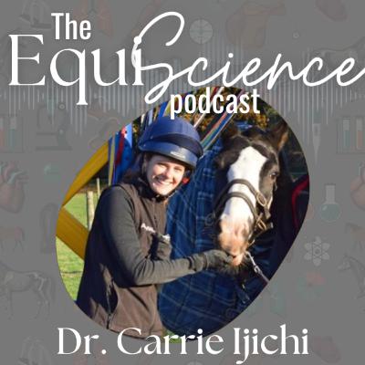 #15 - Pain perception in horses and the influence of personality w/ Dr Carrie Ijichi