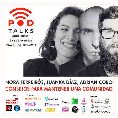 ¡Tu comunidad es un tesoro! Consejos para mantenerla. Con @noraferreiros @jdevelopia @adria_cobo