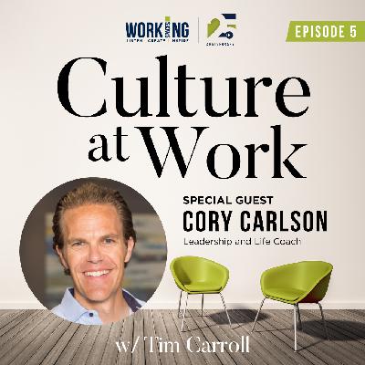 Creating Culture at Home First with Cory Carlson