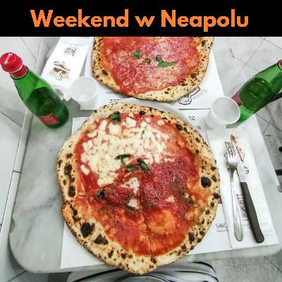 #11 Jadłam pizzę w restauracji ze 100-letnią tradycją! Neapol na weekend