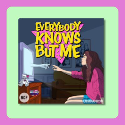 "Everybody Knows But Me" Podcast Trailer Analysis with Holly Brown