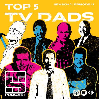 Top 5 TV Dads Top 5 TV Dads