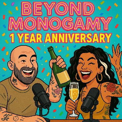 1 Year of Beyond Monogamy: How We Grew, Loved, and Laughed Through Non-Monogamy