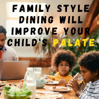 How do you improve your child's palate? II Jenny(Yevgeniya) Licensed Nutritionist, and Janaki Patel How do you improve your child's palate? II Jenny(Yevgeniya) Licensed Nutritionist, and Janaki Patel