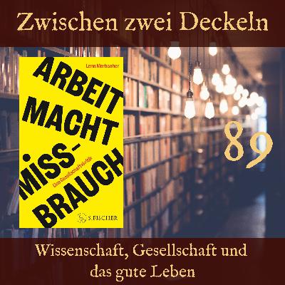 089 – „Arbeit. Macht. Missbrauch.“ von Lena Marbacher