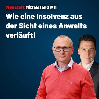 #11 Insolvenzplanverfahren: Rettung durch Struktur – mit Rüdiger Bauch