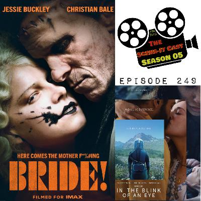 The Scene-It Cast #249 | The Bride! & In the Blink of an Eye Movie Reviews The Scene-It Cast #249 | The Bride! & In the Blink of an Eye Movie Reviews