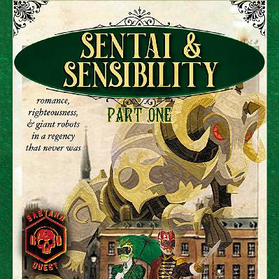 Episode 197 - SENTAI & SENSIBILITY Part One