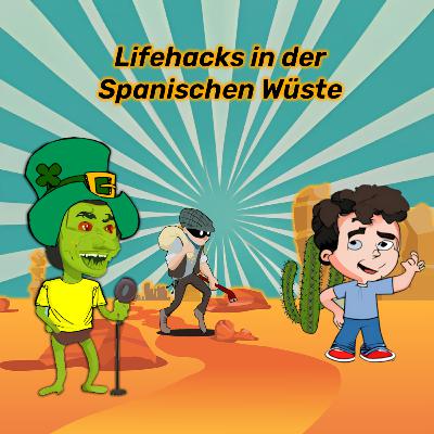 Lifehacks in der Spanischen Wüste 🇪🇸✂️