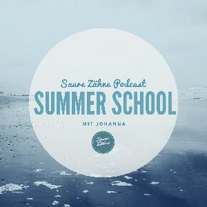 Summer School mit Johanna - Podcast #31 - Saure Zähne Podcast