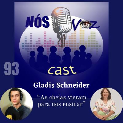 93) Gladis Schneider - Cheias no Rio Grande Do Sul 93) Gladis Schneider - Cheias no Rio Grande Do Sul