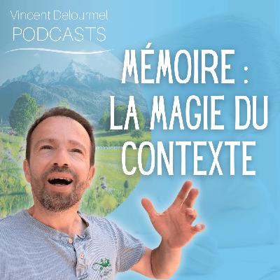 Mieux mémoriser grâce aux contextes